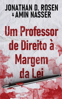 Um Professor de Direito à Margem da Lei [Portuguese] [Large Print] 4824157293 Book Cover