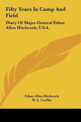 Fifty Years In Camp And Field: Diary Of Major-G... 1161655409 Book Cover