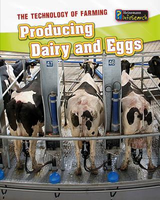 Producing Dairy and Eggs 1432964062 Book Cover