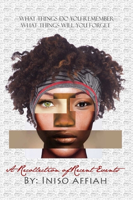 A Recollection of Recent Events 1329194861 Book Cover