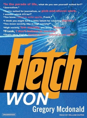 Fletch Won 1400133726 Book Cover