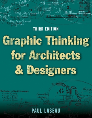 Graphic Thinking for Architects and Designers 0471352926 Book Cover