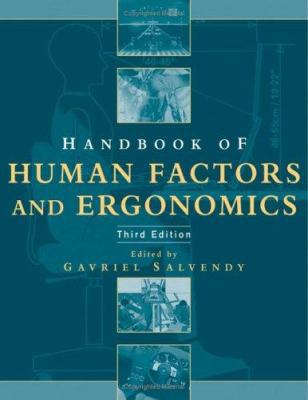 Handbook of Human Factors and Ergonomics 0471449172 Book Cover