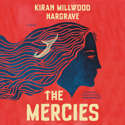 The Mercies Lib/E 1549130919 Book Cover