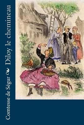 Diloy le chemineau [French] 1530493803 Book Cover