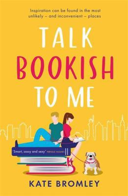 Talk Bookish to Me: The perfect laugh-out-loud ... 183877565X Book Cover