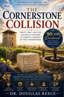 The Cornerstone Collision - 90-Day Devotional (... B0HK9TFYLX Book Cover