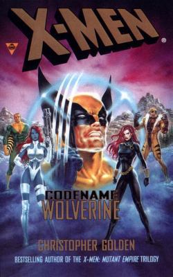 X-Men: Codename Wolverine: 4 0425171116 Book Cover