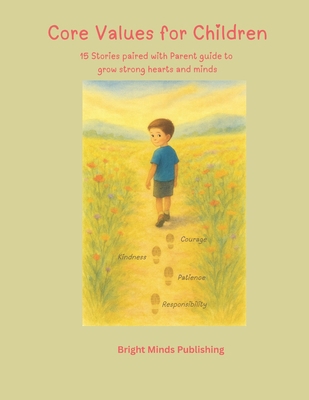 Core Values for Children B0FNLSJPK7 Book Cover