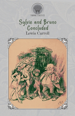 Sylvie and Bruno Concluded 9353834007 Book Cover