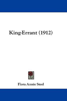 King-Errant (1912) 143698632X Book Cover