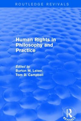 Revival: Human Rights in Philosophy and Practic... 1138721697 Book Cover