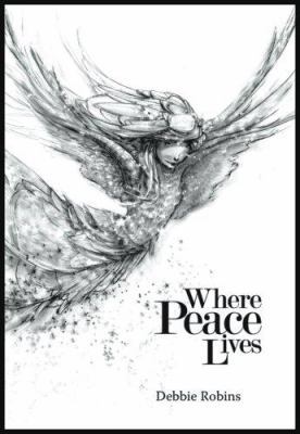 Where Peace Lives 0978721373 Book Cover