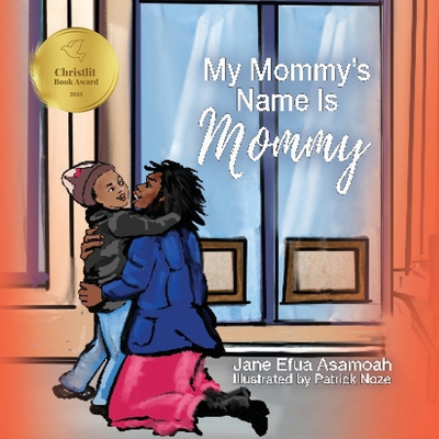 My Mommy's Name Is Mommy 195068590X Book Cover