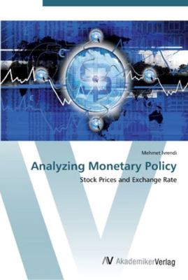 Analyzing Monetary Policy 3639417577 Book Cover