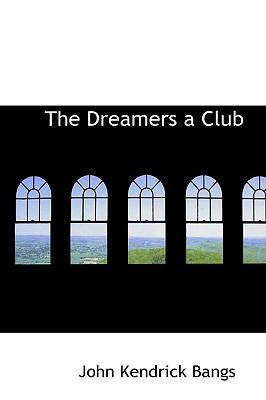 The Dreamers a Club 1110659288 Book Cover