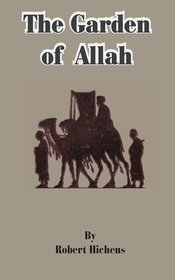 The Garden of Allah 1589636325 Book Cover