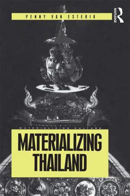 Materializing Thailand 1859733115 Book Cover