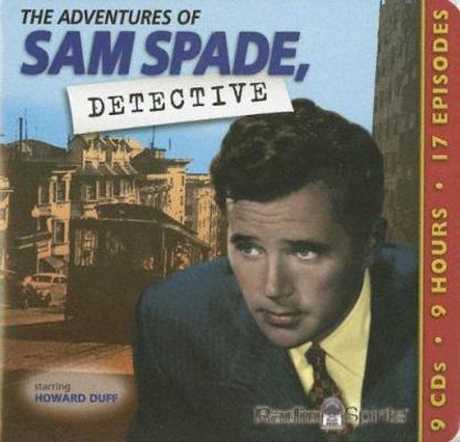 The Adventures of Sam Spade, Detective 1570196443 Book Cover