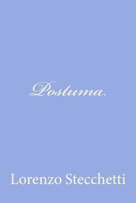 Postuma [Italian] 1479324027 Book Cover