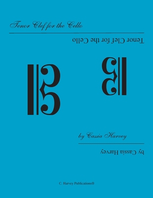 Tenor Clef for the Cello 1635230624 Book Cover