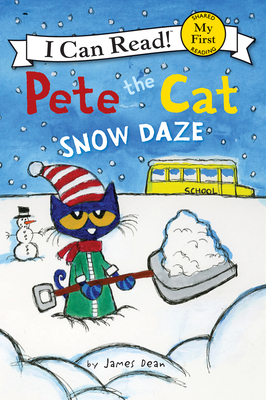 Pete the Cat: Snow Daze: A Winter and Holiday B... 0062404261 Book Cover