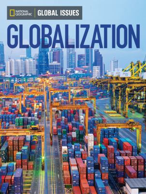 Global Issues: Globalization (Above-Level) 0736297537 Book Cover