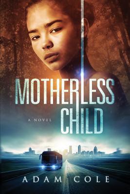 Motherless Child 1644380153 Book Cover