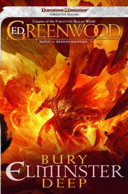 Bury Elminster Deep: The Sage of Shadowdale, Bo... 0786958154 Book Cover