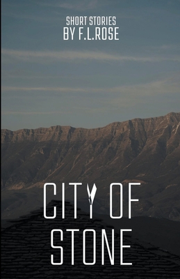 City of Stone B0C9FR75XM Book Cover