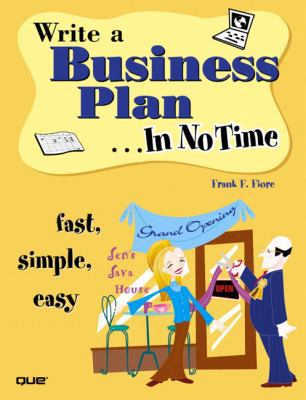 Write a Business Plan in No Time 0789733722 Book Cover
