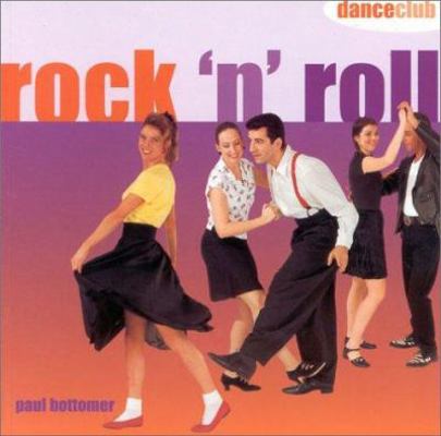 Dance Club: Rock 'n' Roll 184215639X Book Cover