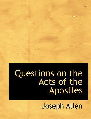 Questions on the Acts of the Apostles [Large Print] 0554702339 Book Cover