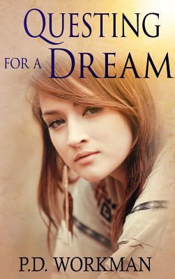 Questing for a Dream 1988390079 Book Cover