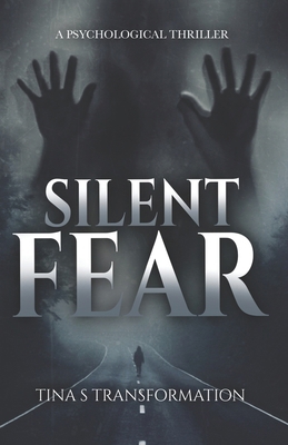 Silent Fear B0F3CZYPMS Book Cover