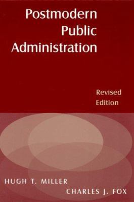 Postmodern Public Administration 0765617056 Book Cover