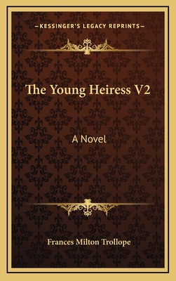 The Young Heiress V2 1163652237 Book Cover