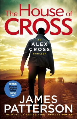 The House of Cross: (Alex Cross 32) 152913661X Book Cover