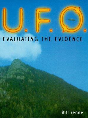 U.F.O.: Evaluating the Evidence 0765194023 Book Cover