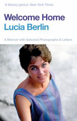 Welcome Home: A Memoir with Selected Photograph... 1509882340 Book Cover