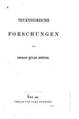 Thukydideische Forschungen [German] 1534882839 Book Cover