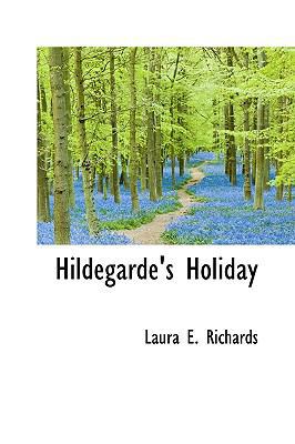 Hildegarde's Holiday 1116288524 Book Cover