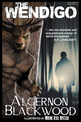 The Wendigo (Illustrated) B0851LS3PN Book Cover