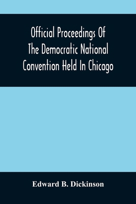 Official Proceedings Of The Democratic National... 9354485243 Book Cover