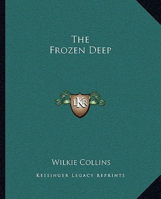 The Frozen Deep 1162695226 Book Cover