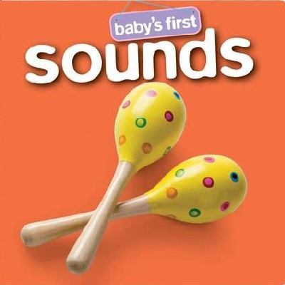 Sounds (Baby's First Padded: S2) 1741821649 Book Cover