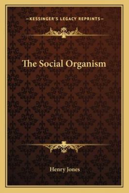 The Social Organism 1162872128 Book Cover