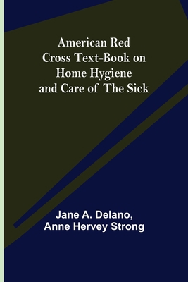 American Red Cross Text-Book on Home Hygiene an... 9355118058 Book Cover