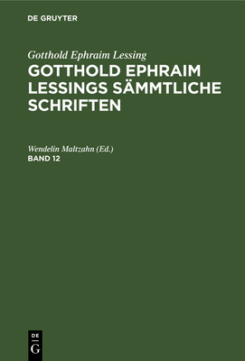 Gotthold Ephraim Lessing: Gotthold Ephraim Less... [German] 3111045161 Book Cover