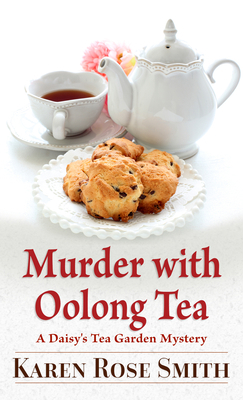 Murder with Oolong Tea [Large Print] 143289241X Book Cover